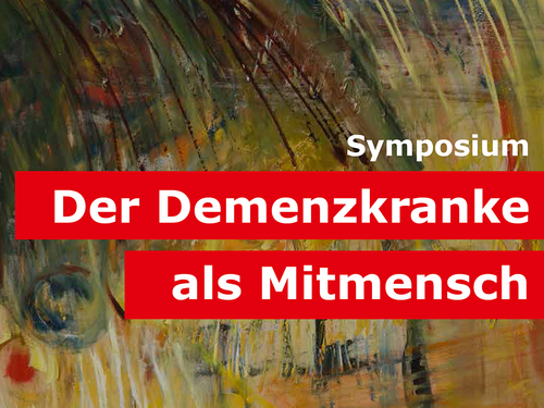 IMABETagung „Der Demenzkranke als Mitmensch“